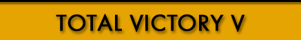 Total Victory V
