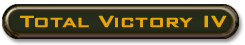 Total Victory IV